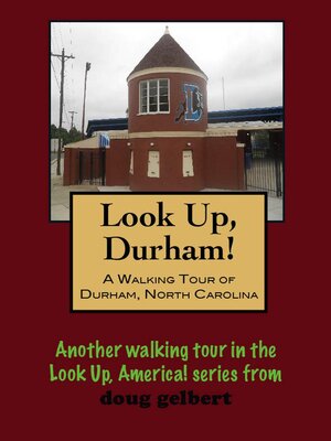 cover image of A Walking Tour of Durham, North Carolina